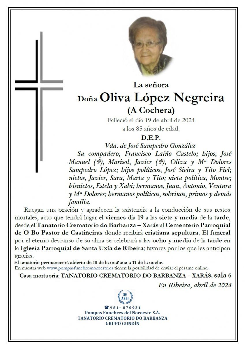 Lopez Negreira, Oliva